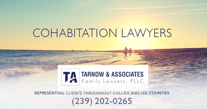 Cohabitation Lawyers in and near Bonita Springs Florida