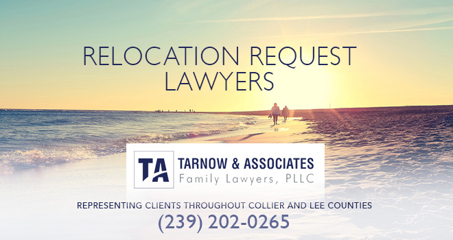 Move-Away Request Lawyers in and near Bonita Springs Florida