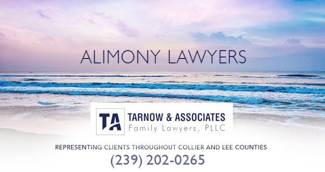 Alimony Lawyers in and near Naples Florida
